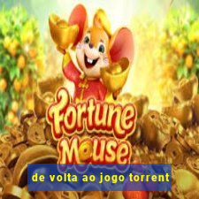 de volta ao jogo torrent